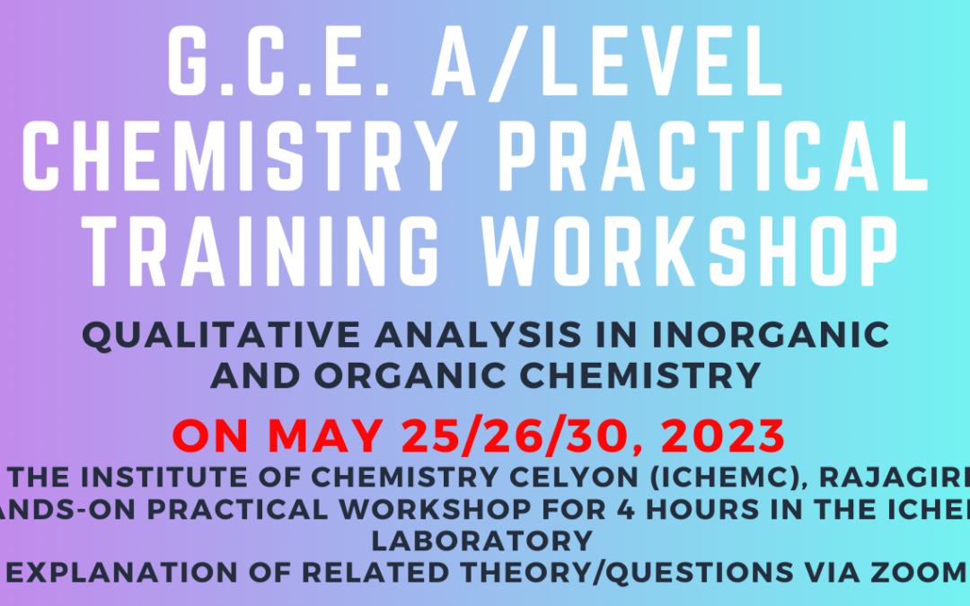 Advanced Level Chemistry Practical Training  Workshop